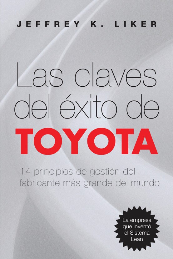 Las claves del éxito de Toyota', por Jefferey K. Liker
